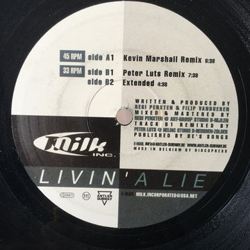 Milk Inc. : Livin' A Lie (12")