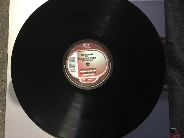 Nostrum vs. Nuclear Hyde : Reconcile (12")