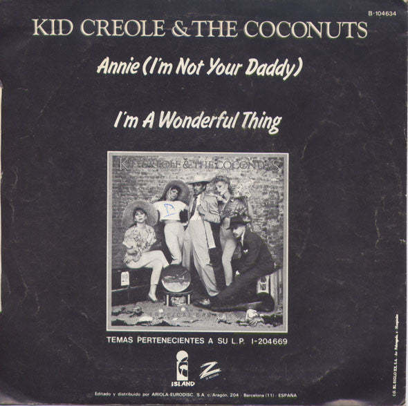 Kid Creole And The Coconuts : Annie (No Soy Tu Padre) (7", Single)