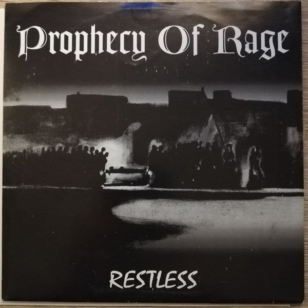 Prophecy Of Rage : Restless (7")