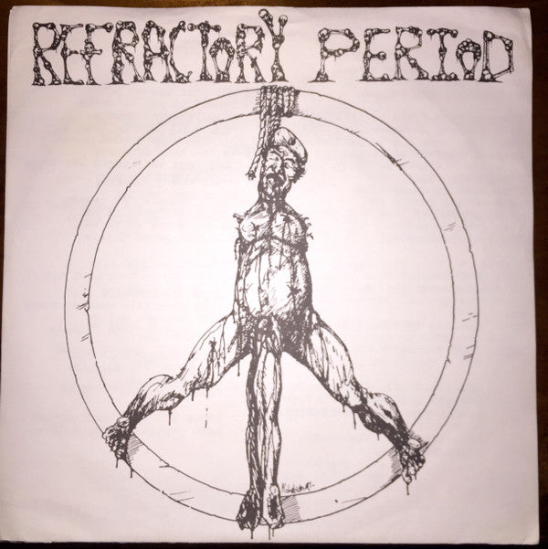 Refractory Period : Refractory Period (7", EP)