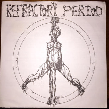 Refractory Period : Refractory Period (7", EP)