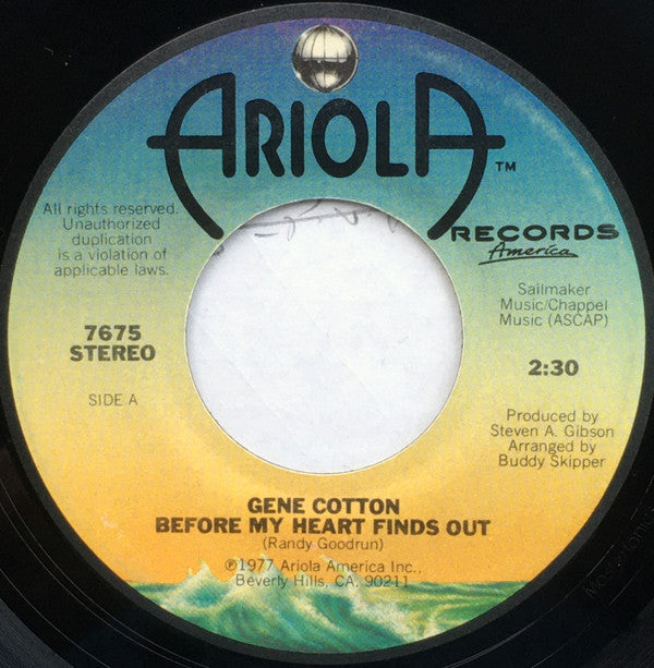 Gene Cotton : Before My Heart Finds Out (7", San)