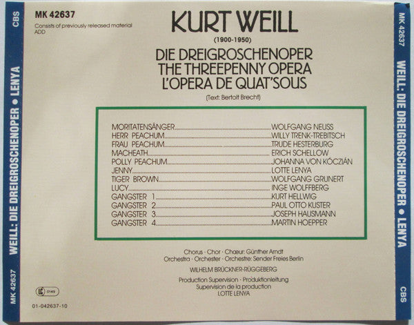 Kurt Weill - Lotte Lenya, Wilhelm Brückner-Rüggeberg : Die Dreigroschenoper / The Threepenny Opera / L'Opéra De Quat'Sous (CD, RE)