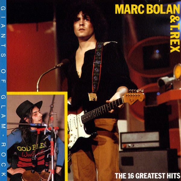 Marc Bolan & T. Rex : The 16 Greatest Hits (CD, Comp)