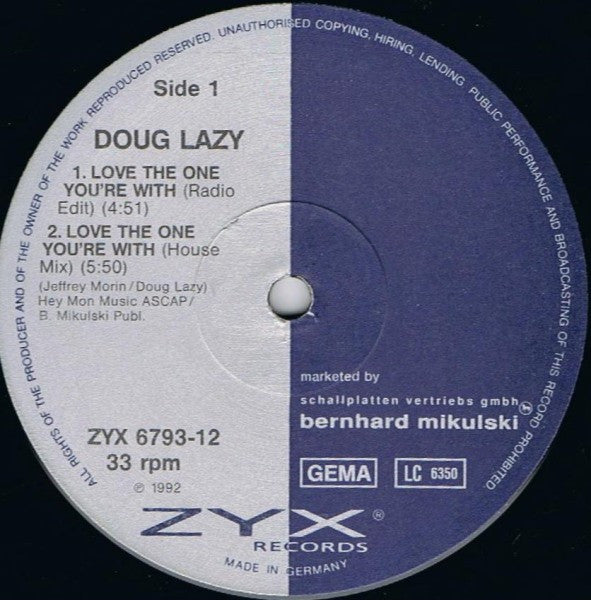 Doug Lazy : Love The One You're With (12")