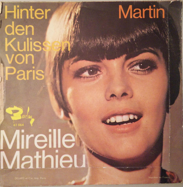 Mireille Mathieu : Hinter Den Kulissen Von Paris / Martin (7")
