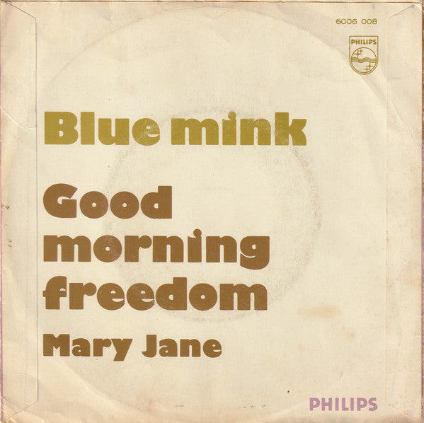 Blue Mink : Good Morning Freedom (7", Single, Mono)