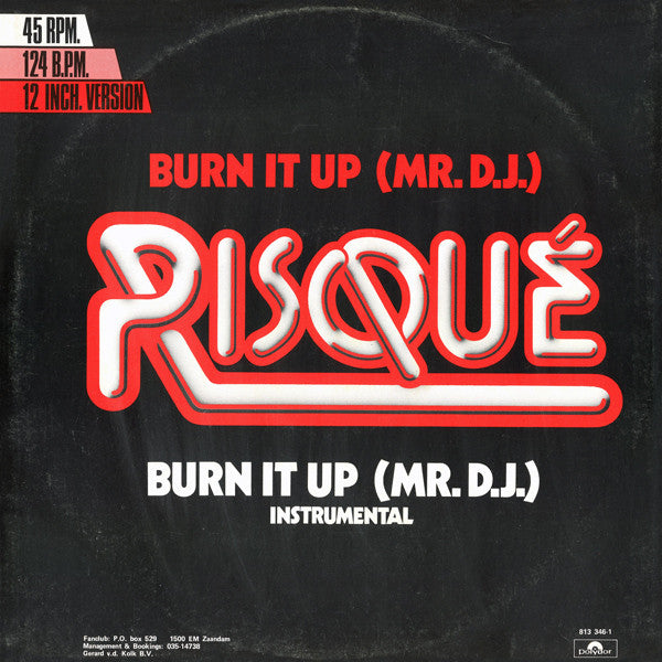 Risqué (2) : Burn It Up (Mr. D.J.) (12", EP)
