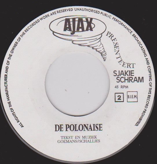 Sjakie Schram : Tante Mientje En De Witte Tornado (Loflied Op Ajax Allesreiniger) (7")