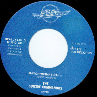 The Suicide Commandos : Mark He's A Terror (7")