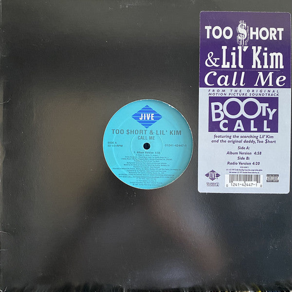 Too $hort* & Lil' Kim : Call Me (12")