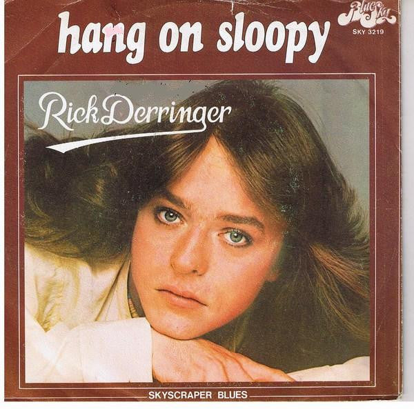 Rick Derringer : Hang On Sloopy (7")