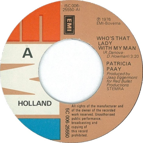 Patricia Paay : Who's That Lady With My Man (7", Single)
