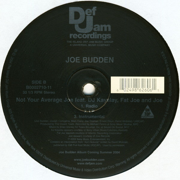 Joe Budden Feat. DJ Kayslay*, Fat Joe And Joe : Not Your Average Joe (12")