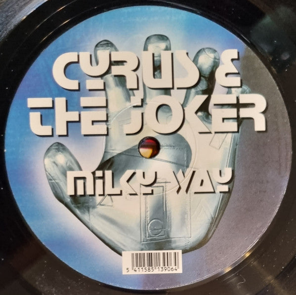 Cyrus & The Joker : Milky Way (12")