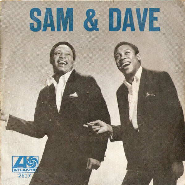 Sam & Dave : You Don't Know What You Mean To Me / This Is Your World (7")