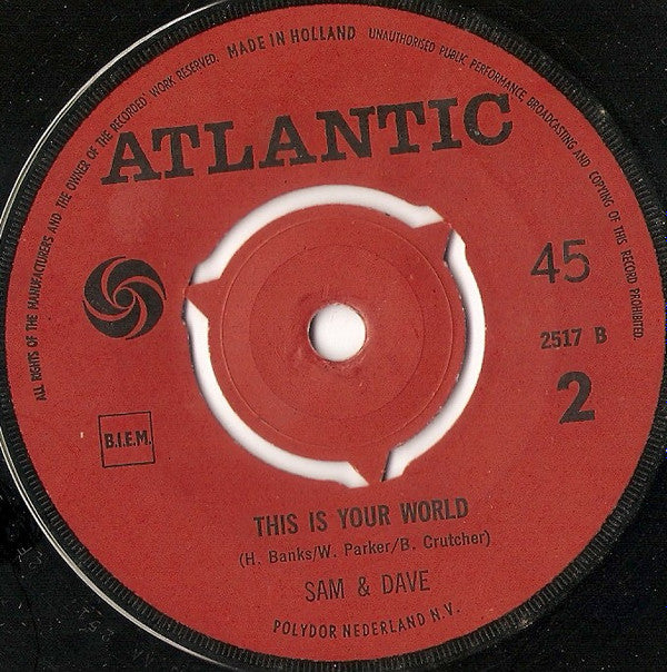 Sam & Dave : You Don't Know What You Mean To Me / This Is Your World (7")