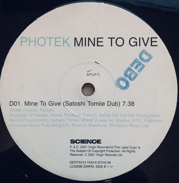 Photek : Mine To Give (12")