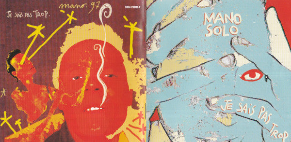 Mano Solo : Je Sais Pas Trop (CD, Album)