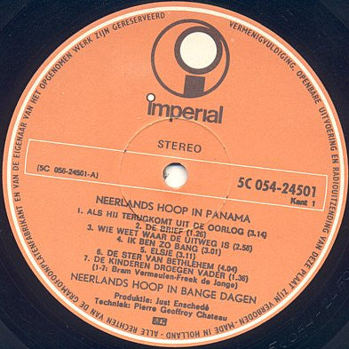 Neerlands Hoop In Bange Dagen : Neerlands Hoop In Panama (LP, Album)