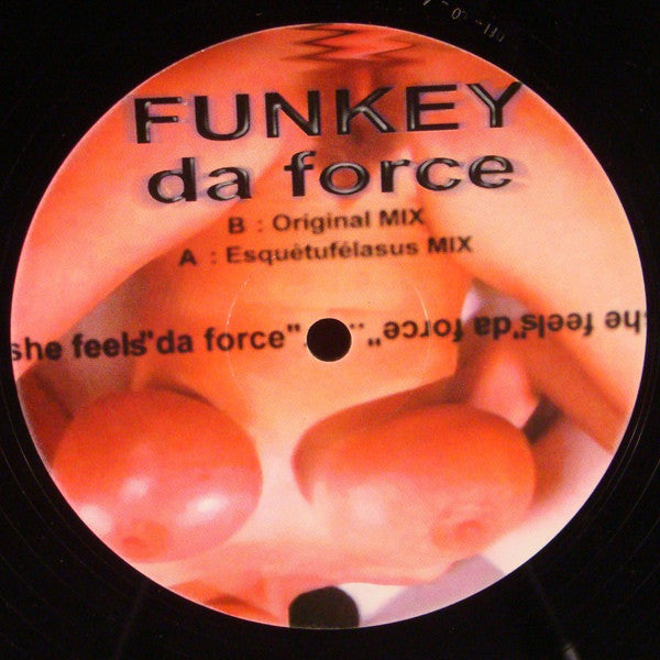 Funkey : Da Force (12")