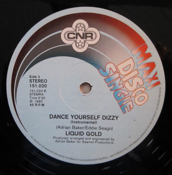 Liquid Gold : Dance Yourself Dizzy (12", Maxi)
