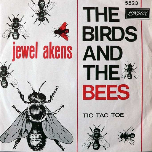 Jewel Akens : The Birds And The Bees / Tic Tac Toe (7", Single)