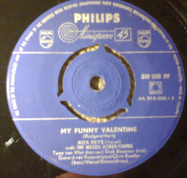 Rita Reys With The Wessel Ilcken Combo / Rita Reys With Tom Dissevelt Orchestra : My Funny Valentine / Spring Can Really Hang You Up The Most (7", Mono)