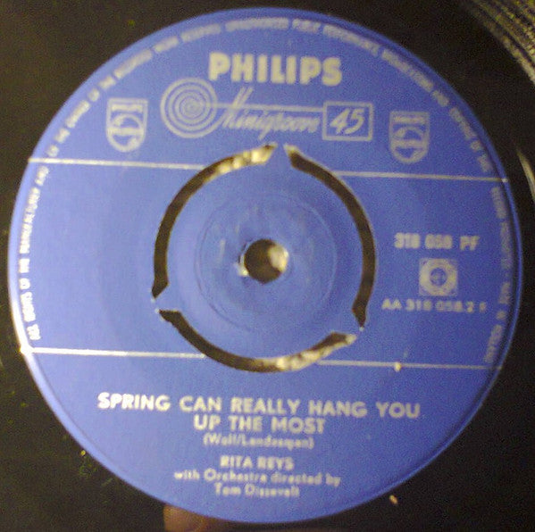Rita Reys With The Wessel Ilcken Combo / Rita Reys With Tom Dissevelt Orchestra : My Funny Valentine / Spring Can Really Hang You Up The Most (7", Mono)