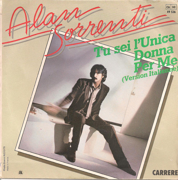Alan Sorrenti : All Day In Love / Tu Sei L'unica Per Me (7", Single)