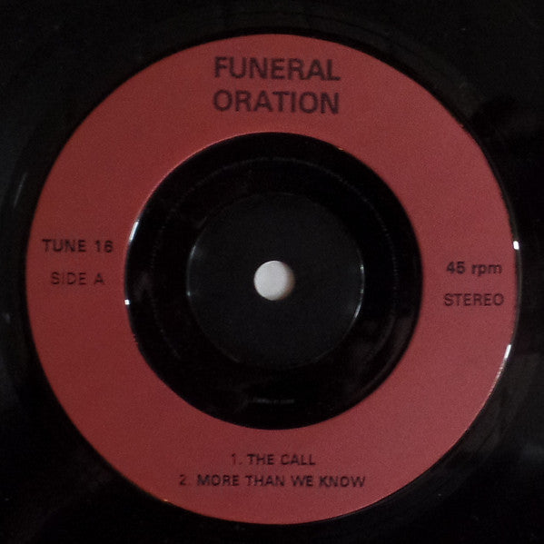 Funeral Oration (2) : The More We Know (7")