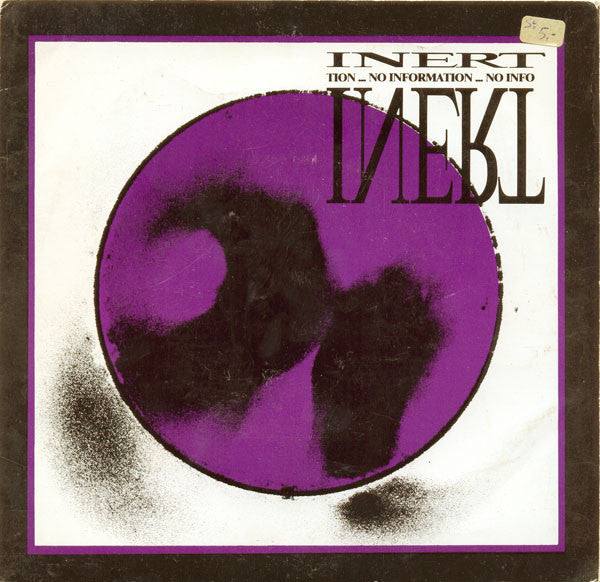 Inert (2) : Tion ... No Information ... No Info (7", EP, Ltd, Num, RP)