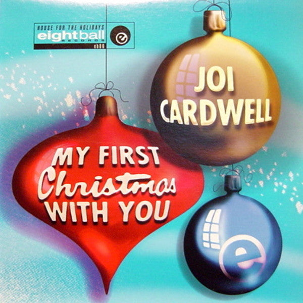 Joi Cardwell : My First Christmas With You (12")