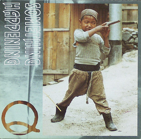 Something Happening : Q (7", EP)
