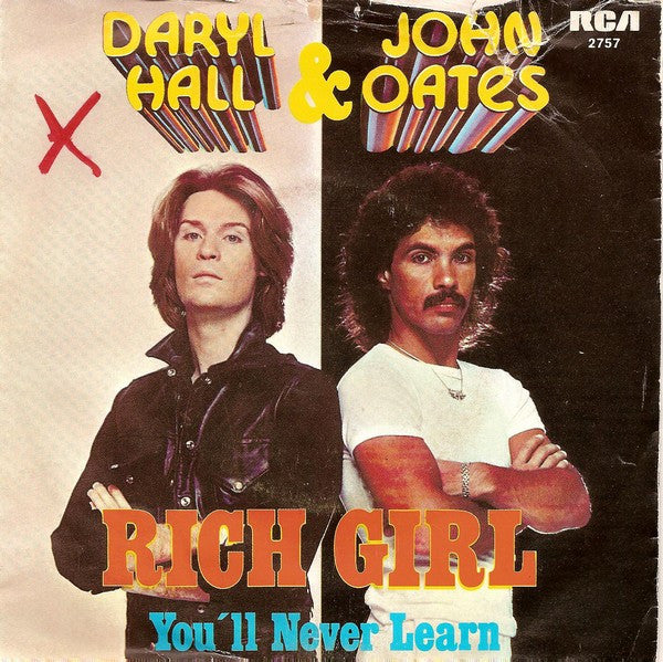 Daryl Hall & John Oates : Rich Girl (7", Single)
