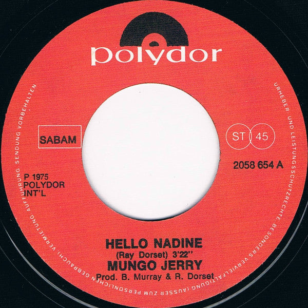 Mungo Jerry : Hello Nadine  (7", Single)