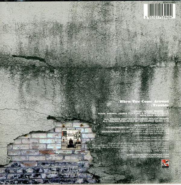 Cosmic Rough Riders : When You Come Around (7", Single, Whi)