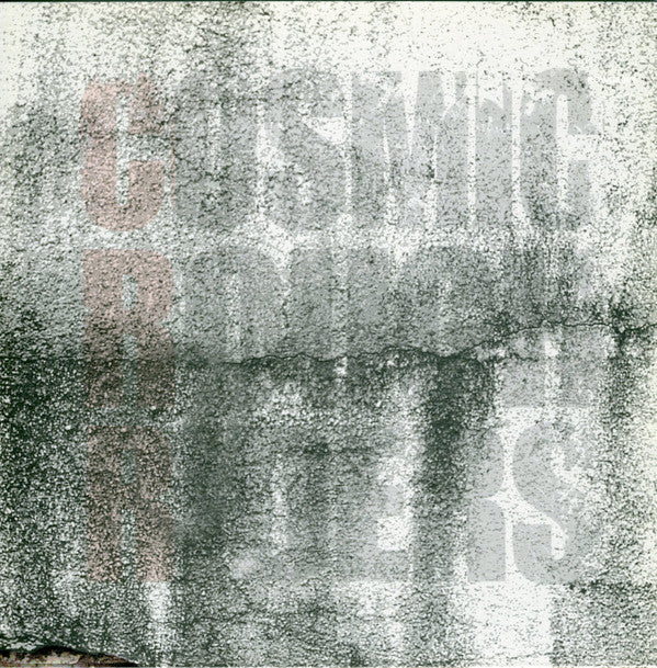 Cosmic Rough Riders : When You Come Around (7", Single, Whi)