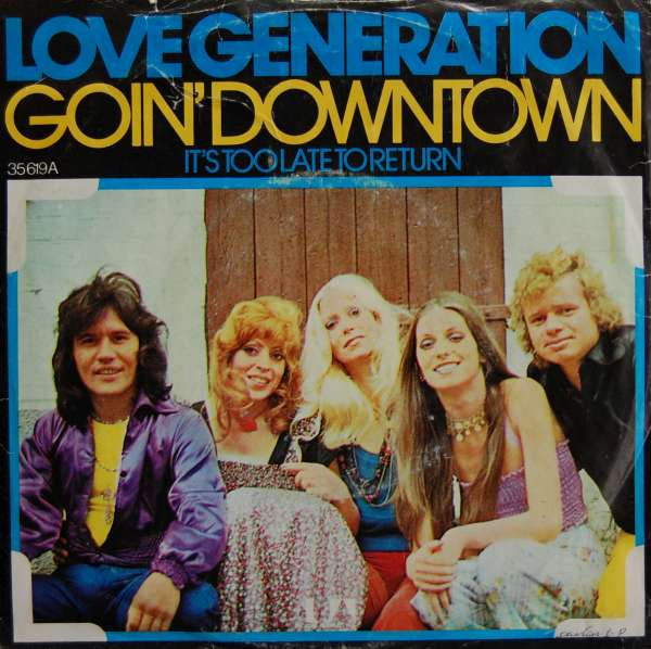 Love Generation : Goin' Downtown (7", Single)