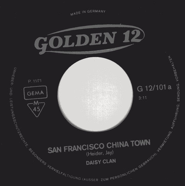 Daisy Clan : San Francisco China Town / Ridin' A Rainbow (7", Single)