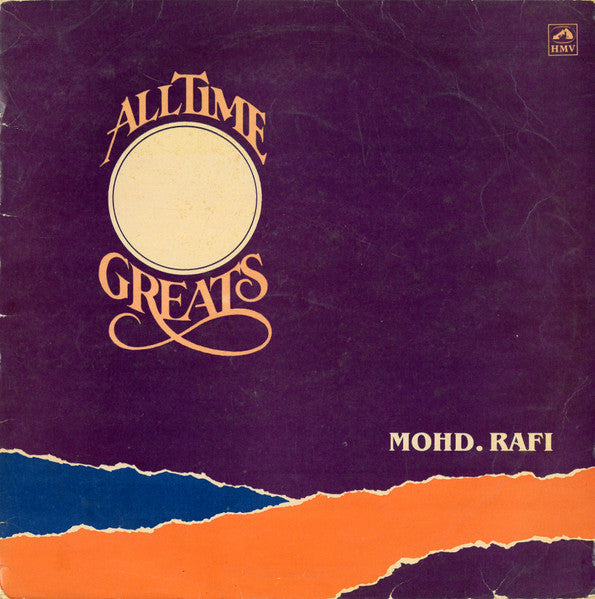 Mohd.Rafi* : All Time Greats (2xLP, Comp, Mono)