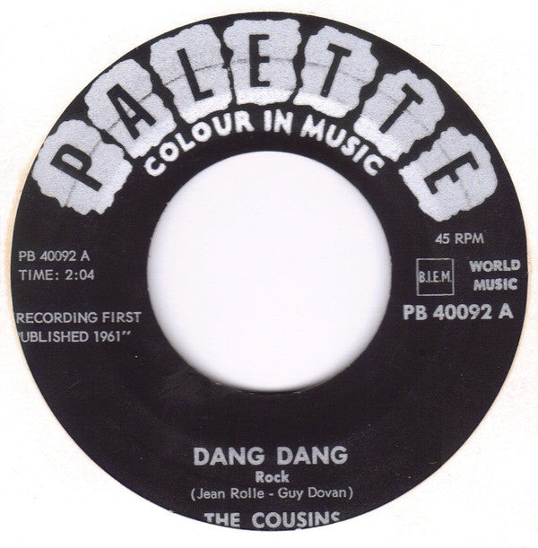 The Cousins : Dang Dang (7", Single)