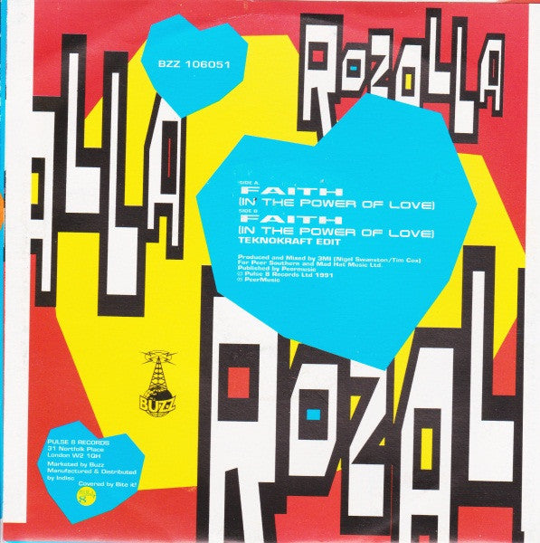 Rozalla : Faith (In The Power Of Love) (7", Single)