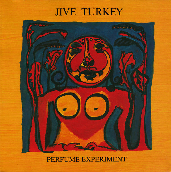 Jive Turkey : Perfume Experiment (LP, Album)