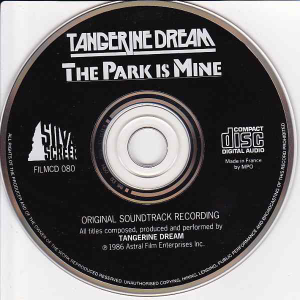 Tangerine Dream : The Park Is Mine (Original Soundtrack Recording) (CD, Album)