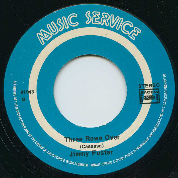 Jimmy Foster : Strangers In Paradise (7", Single)