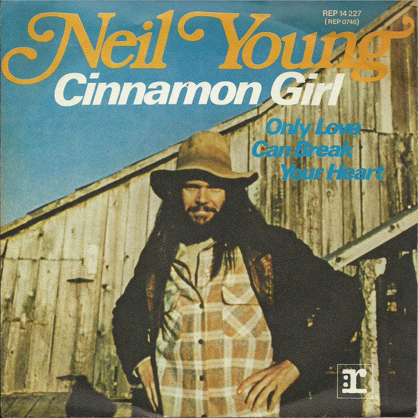 Neil Young : Cinnamon Girl (7", Single)