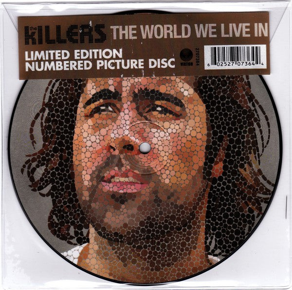 The Killers : The World We Live In (7", S/Sided, Ltd, Num, Pic)