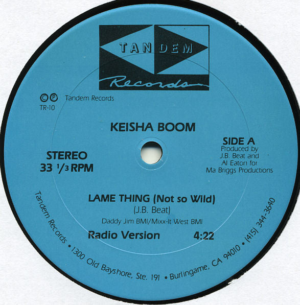 Keisha Boom : Lame Thing (Not So Wild) (12")